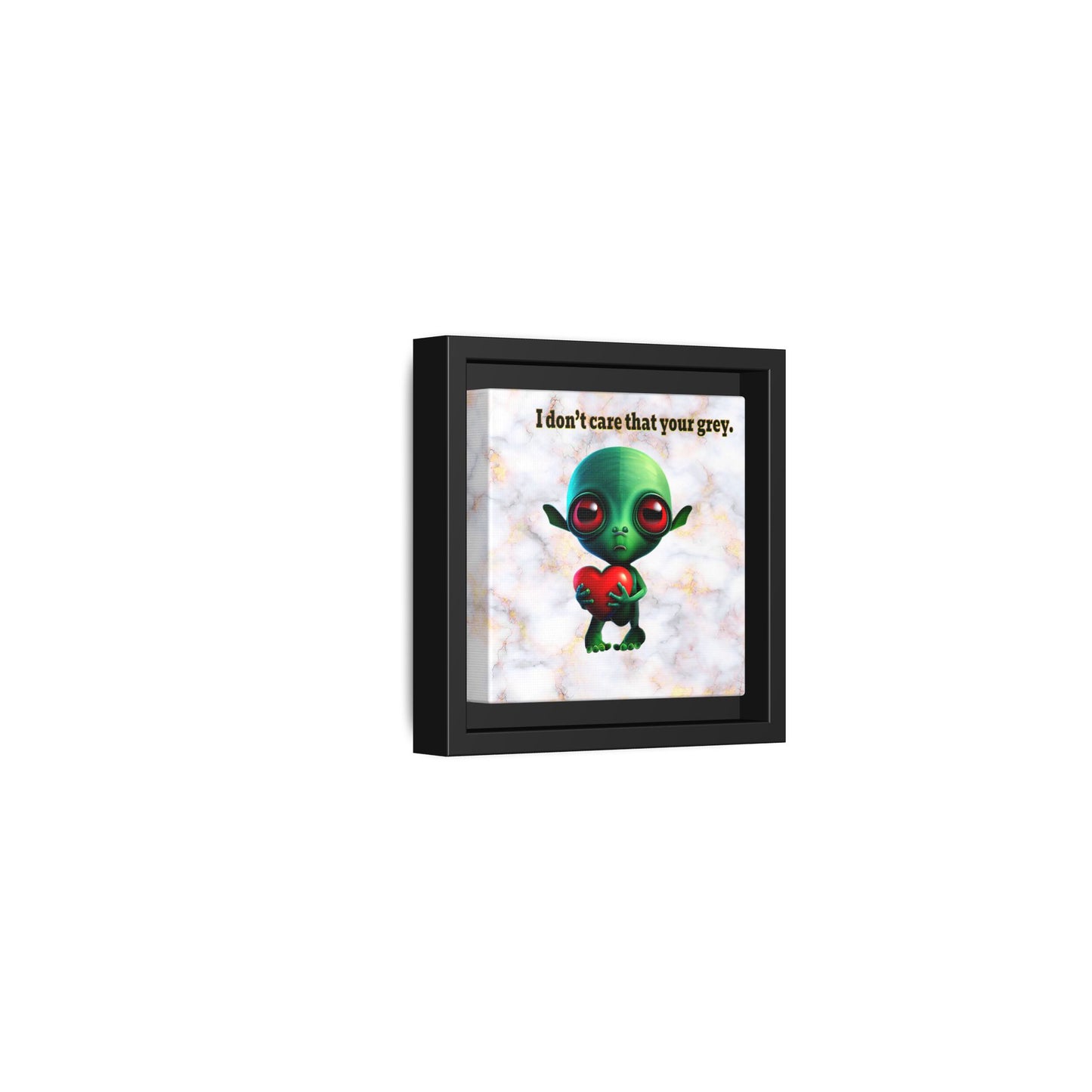 I don't care that your grey - framed canvas art (white marble)