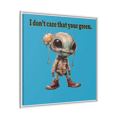 I don't care that your green - framed canvas art (turquoise)