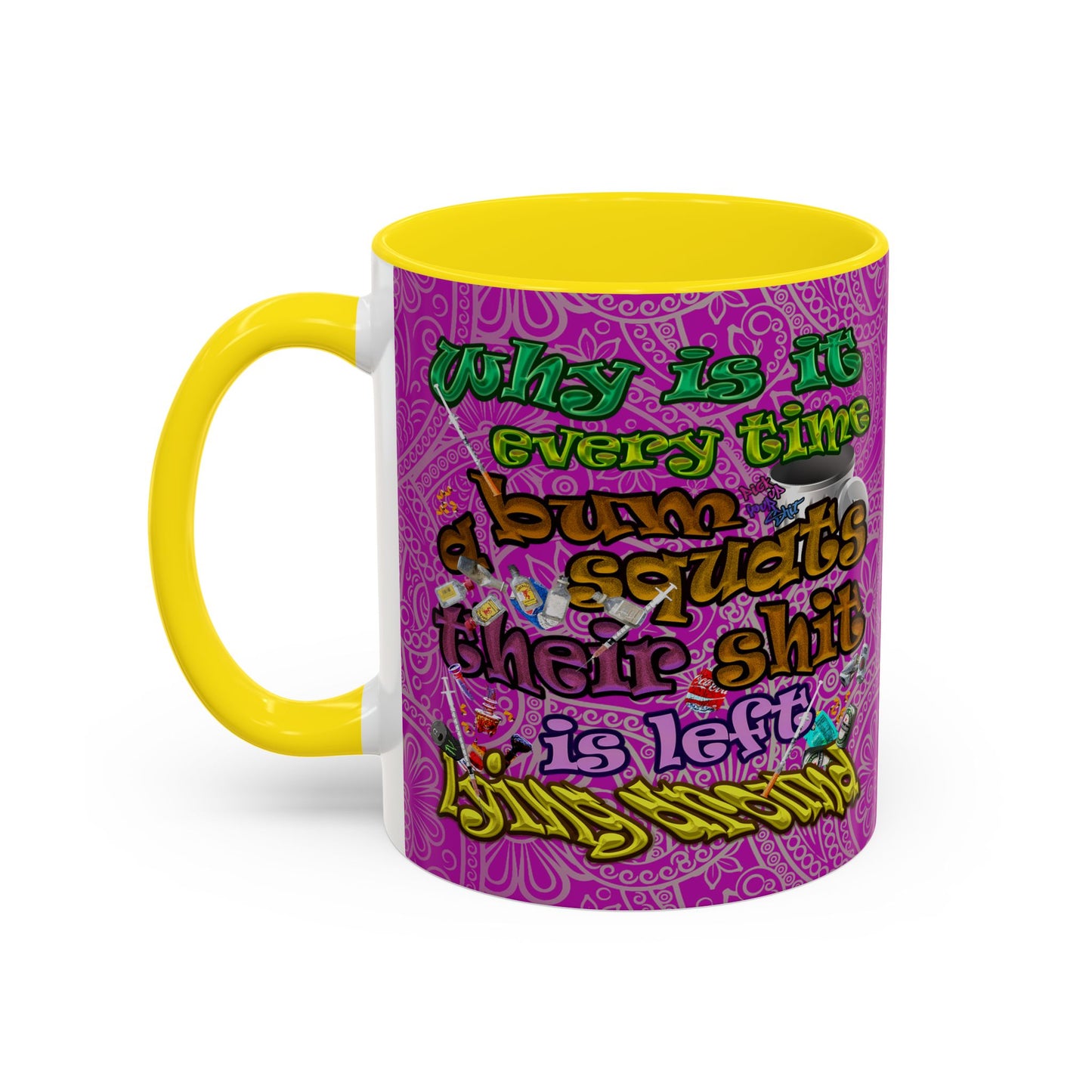 the bum's shit - Accent Mug (pink swirl)