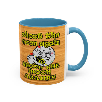 shoot the moon again - Accent Mug (butterscotch wood finish)