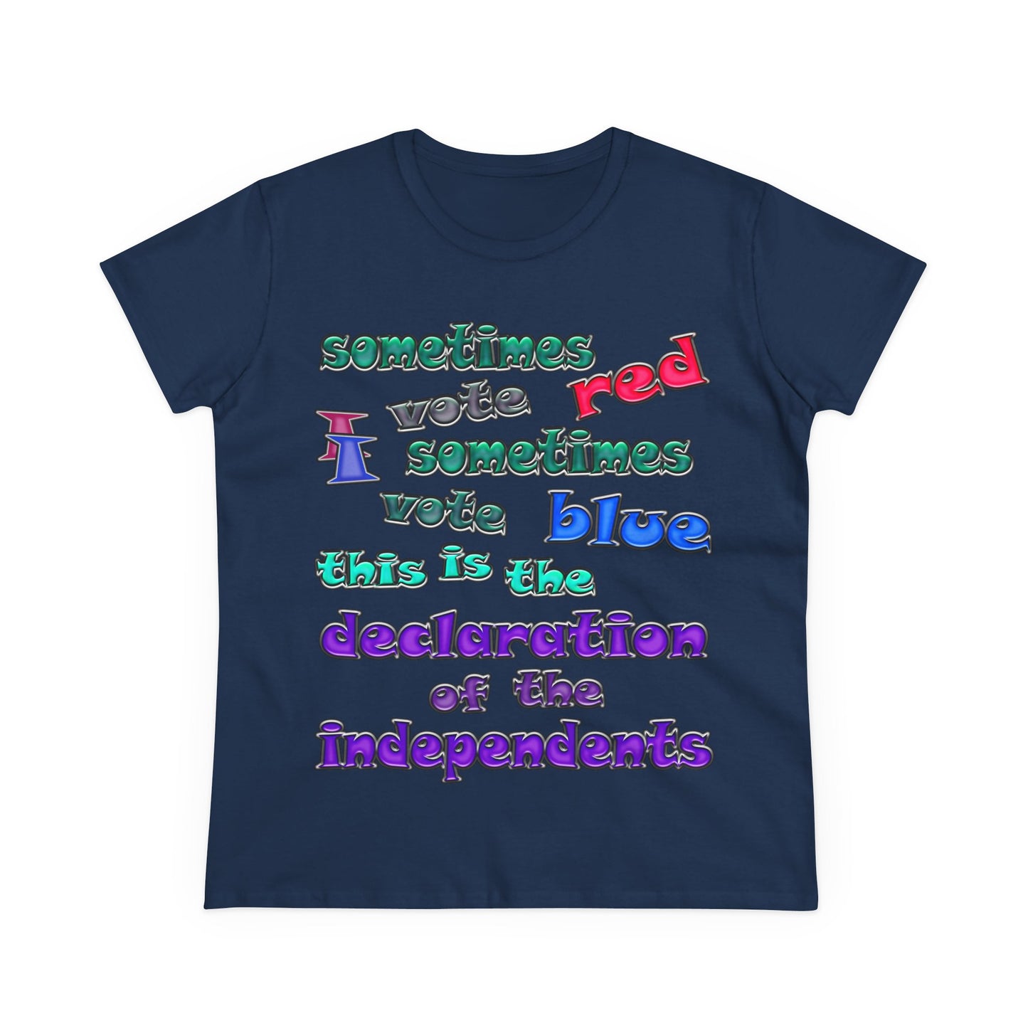 declaration of the independents - Women's Midweight Cotton Tee