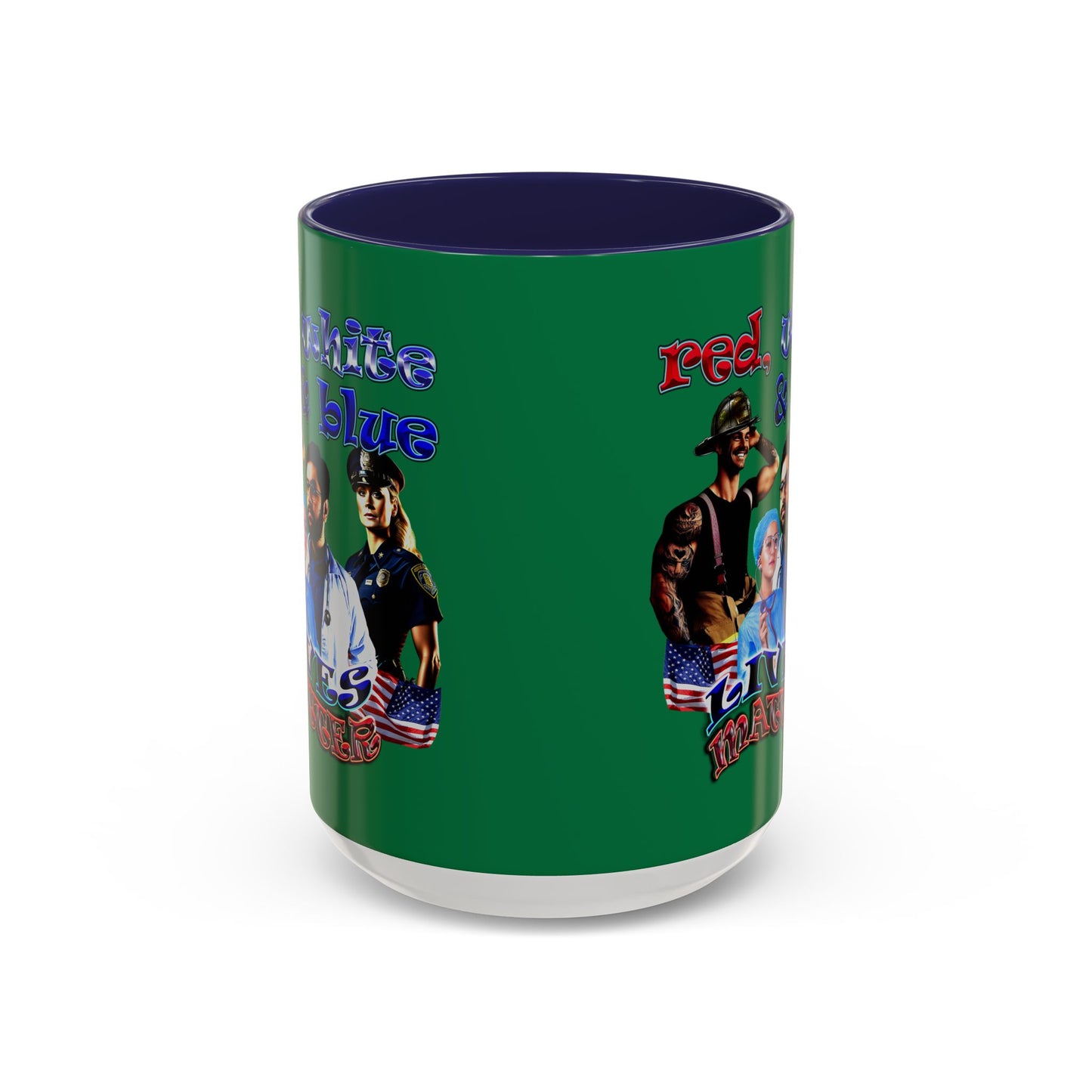 rw&b lives matter - Accent Mug (dark green)