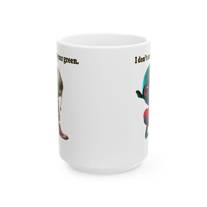 I don't care that your grey - White Mug (white)