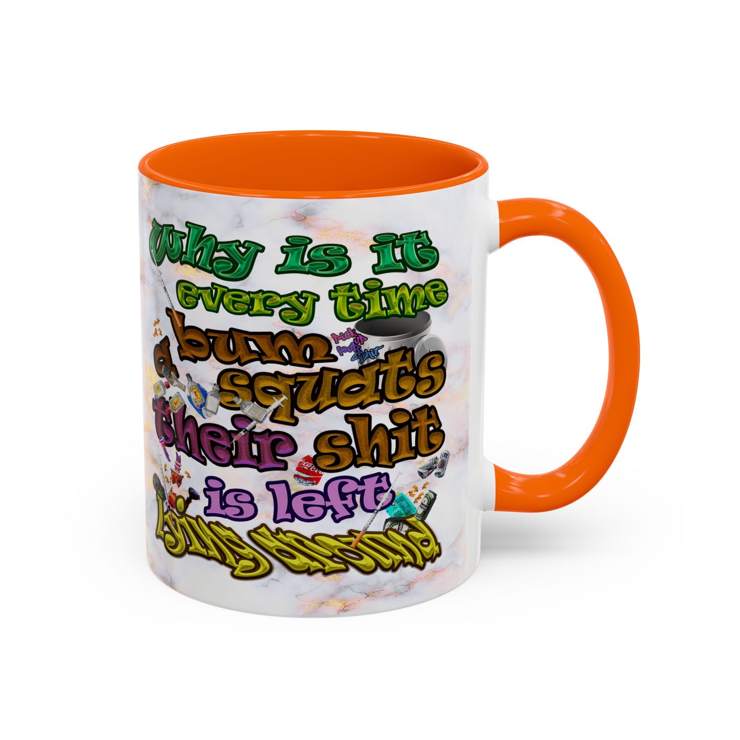 the bum's shit - Accent Mug (white marble)
