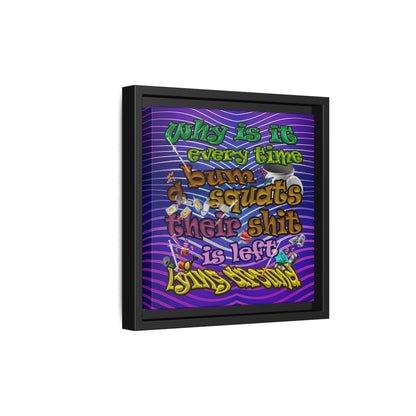 the bum's shit - framed canvas art (purple wave)