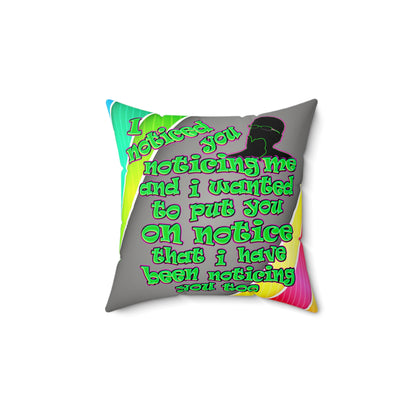 noticed you noticing - Faux Suede Square Pillow - (rainbow split)