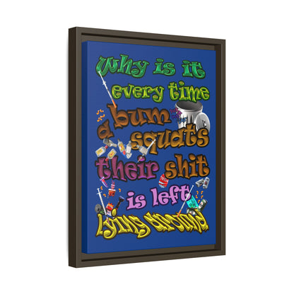 the bum's shit - framed canvas art (dark blue)