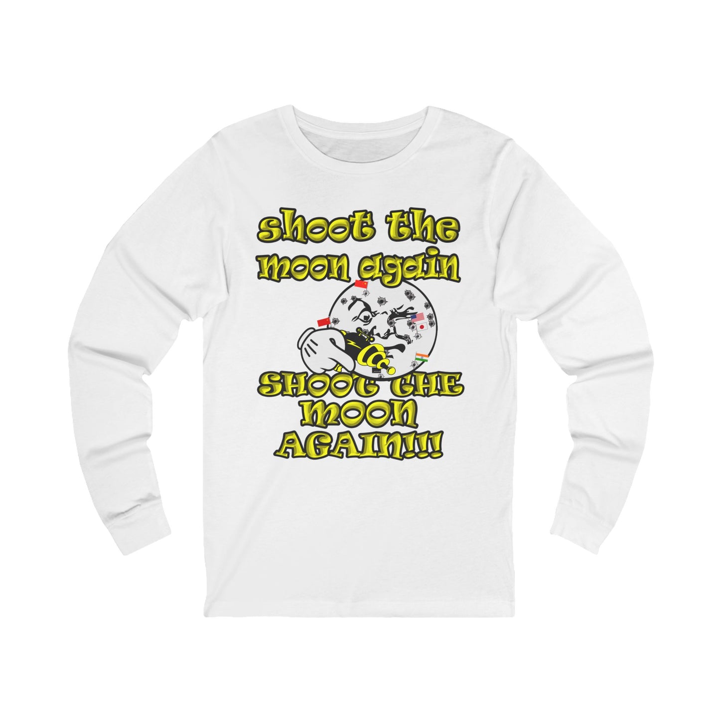 shoot the moon again - Unisex Jersey Long Sleeve Tee