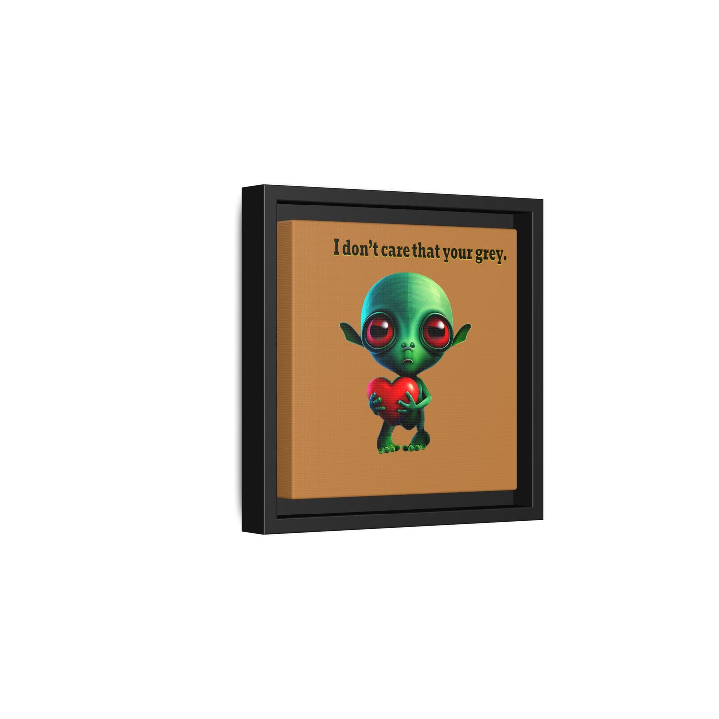 I don't care that your grey - framed canvas art (light brown)
