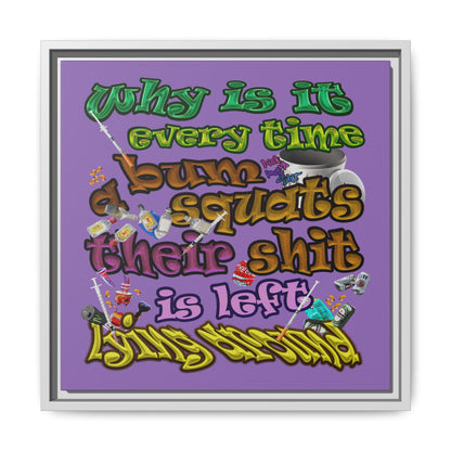 the bum's shit - framed canvas art (light purple)