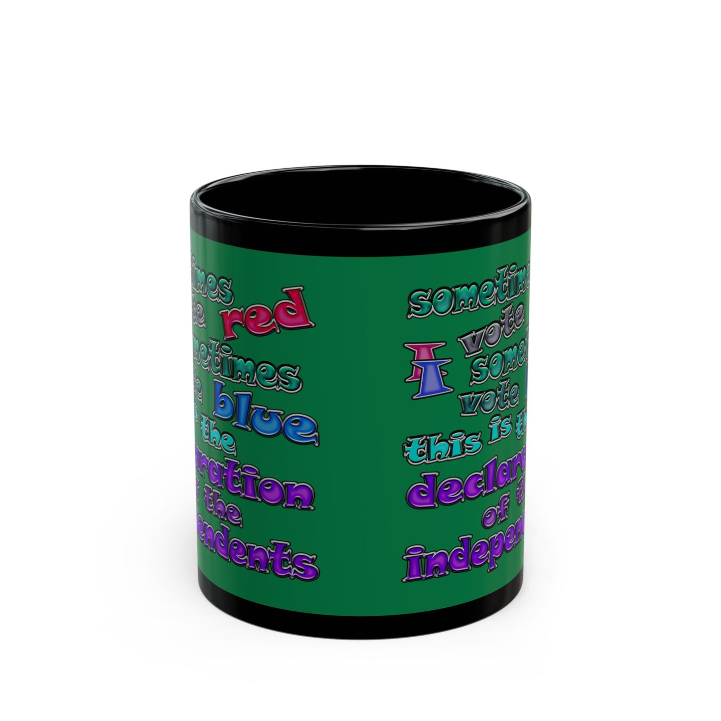declaration of the independents - Black Mug (dark green)
