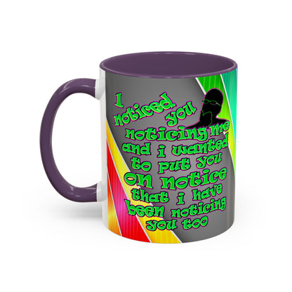 noticed you noticing - Accent Mug (rainbow split)