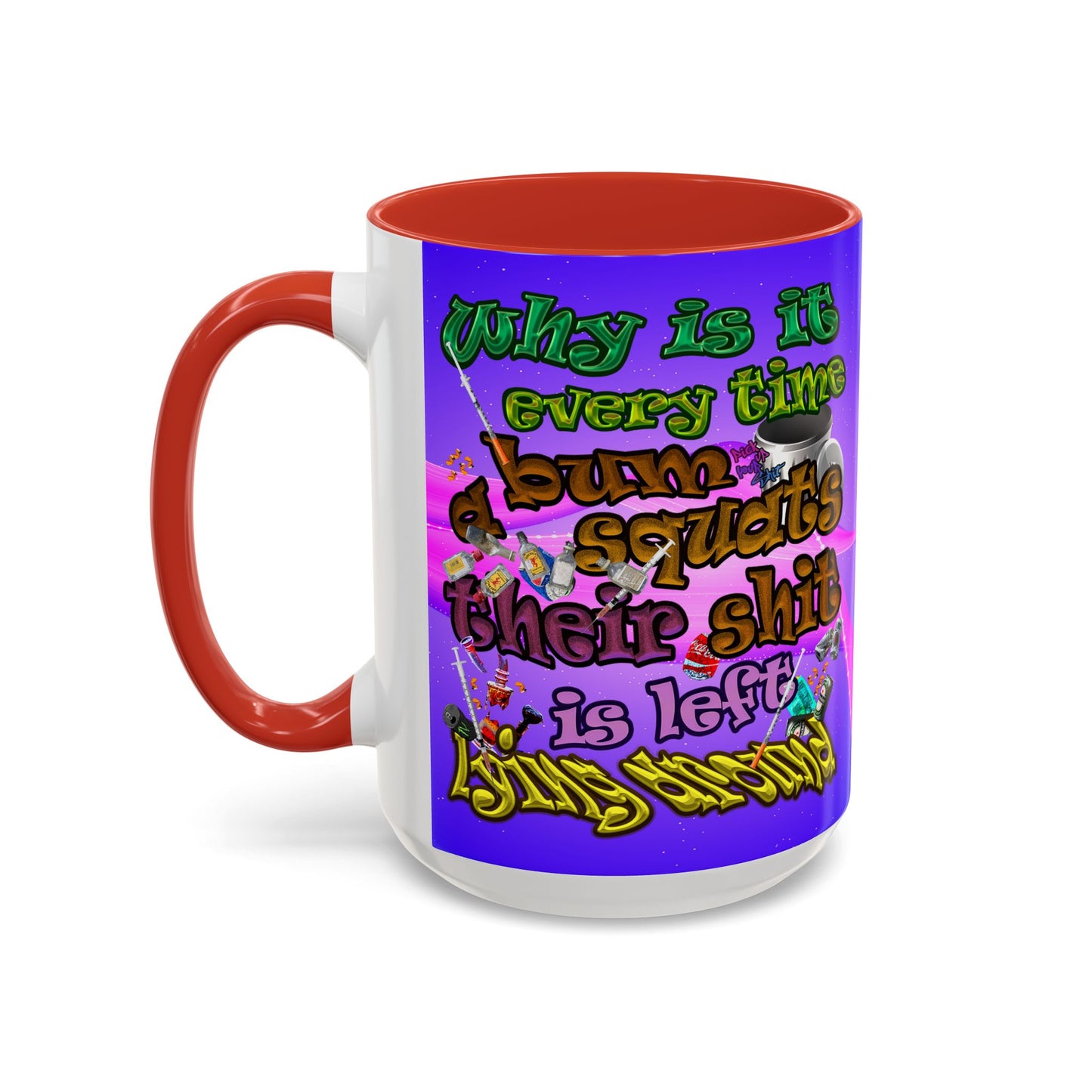 the bum's shit - Accent Mug (purple-pink wave)
