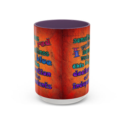 declaration of the independents - Accent Mug (burnt orange)