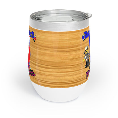 tag that - Chill Wine Tumbler (butterscotch wood finish)