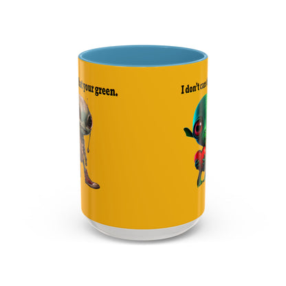 I don't care that your grey - Accent Mug (yellow)