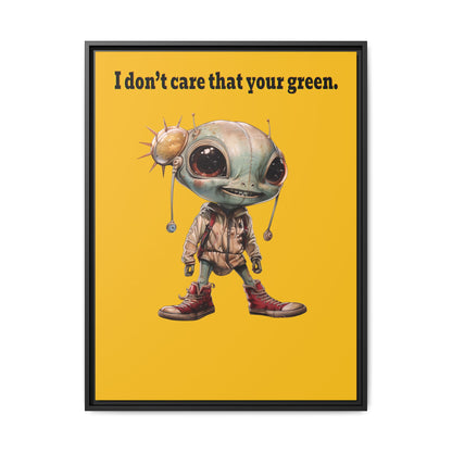 I don't care that your green - framed canvas art (yellow)