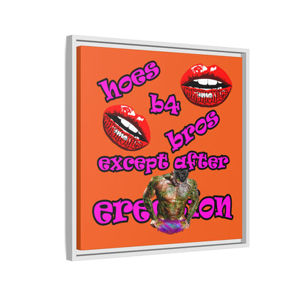 hoes b4 bros - framed canvas art (orange)