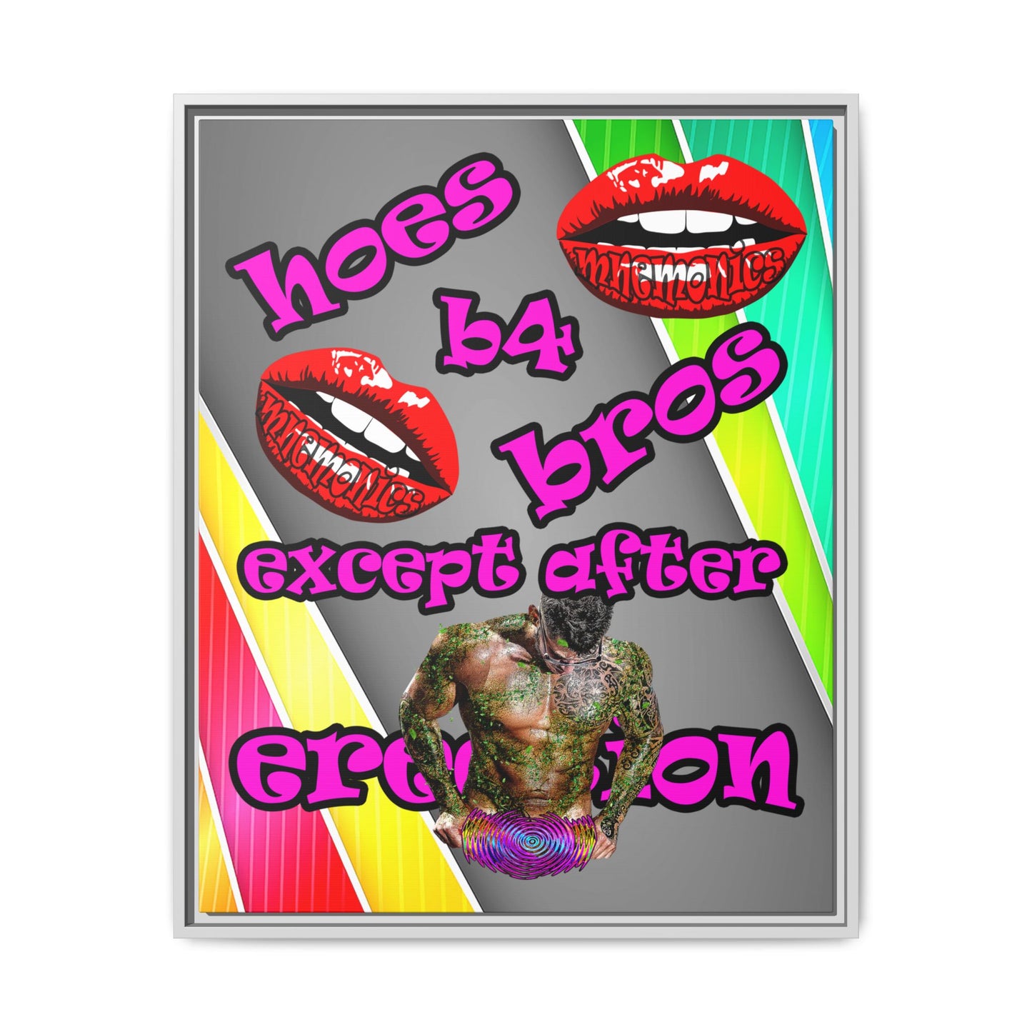 hoes b4 bros - framed canvas art (rainbow split)