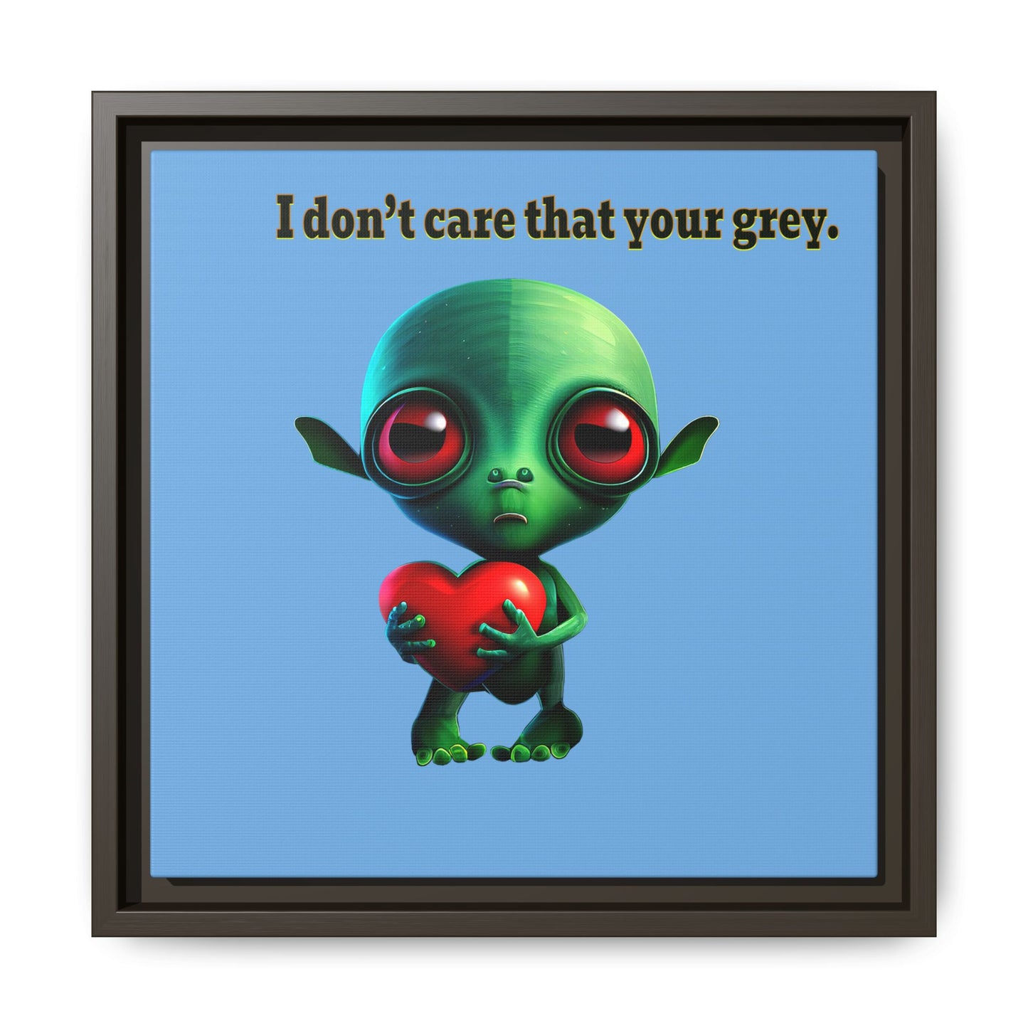I don't care that your grey - framed canvas art (light blue)
