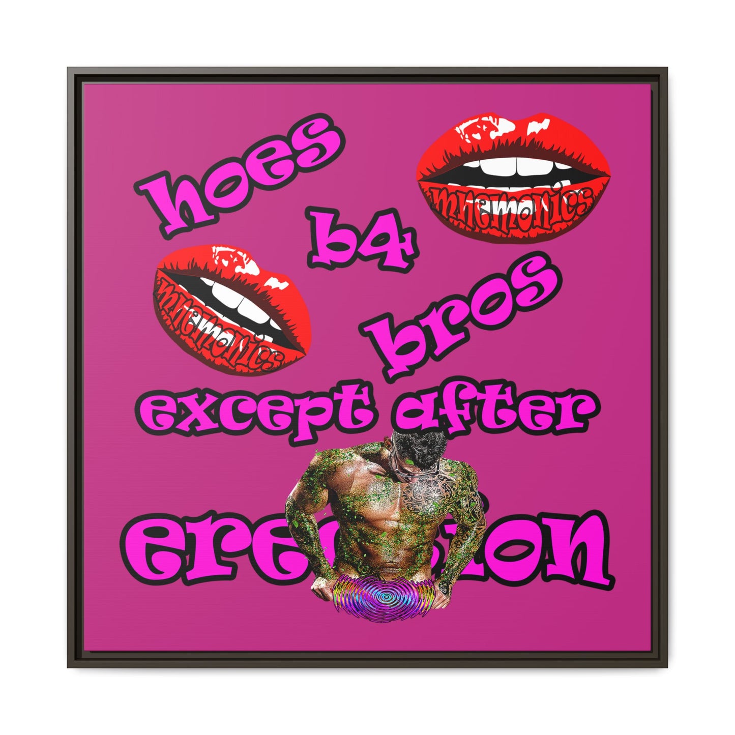hoes b4 bros - framed canvas art (pink)