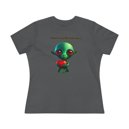 I don't care that your grey - Women's Premium Tee