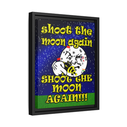 shoot the moon again - framed canvas art ('snoops' background)