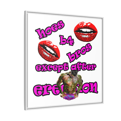 hoes b4 bros - framed canvas art (white)