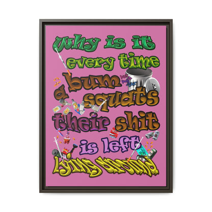 the bum's shit - framed canvas art (light pink)