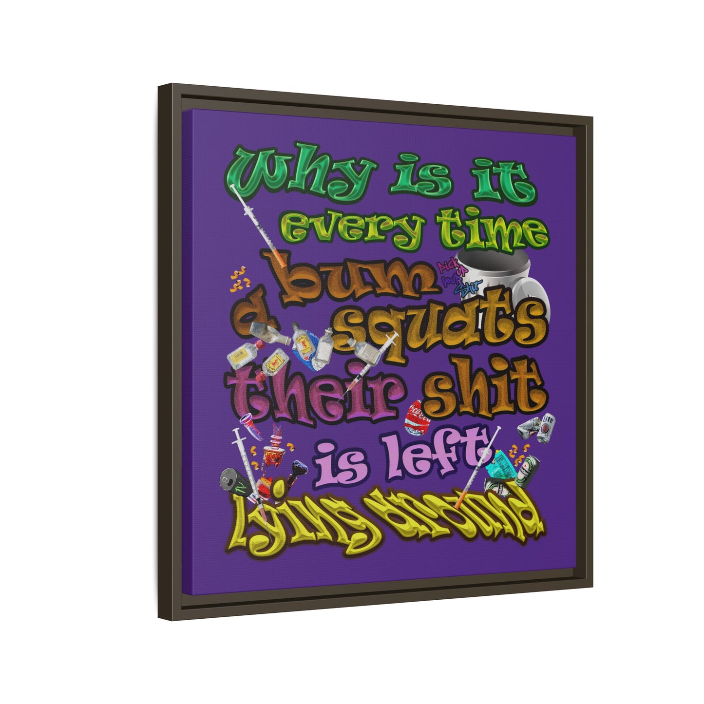 the bum's shit - framed canvas art (purple)