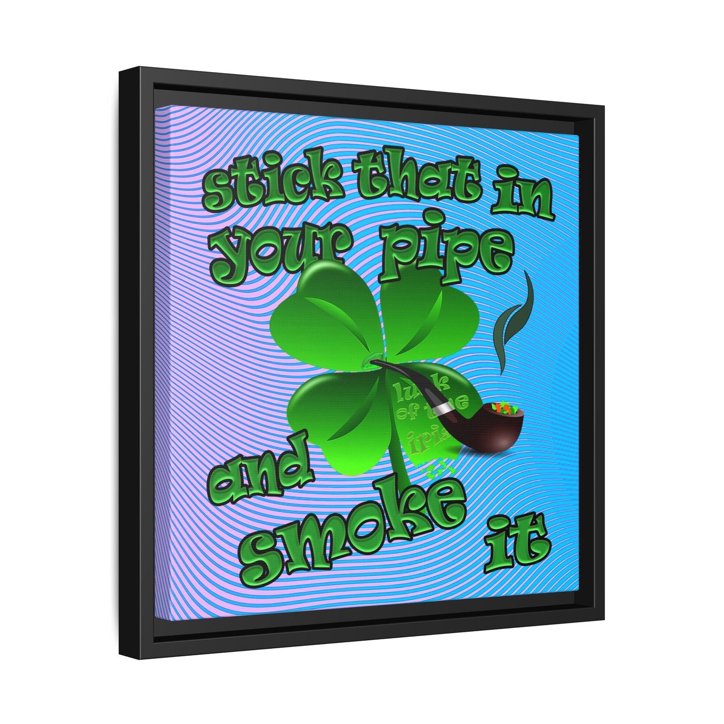 stick that in your pipe and smoke it - framed canvas art (light blue-purple wave)