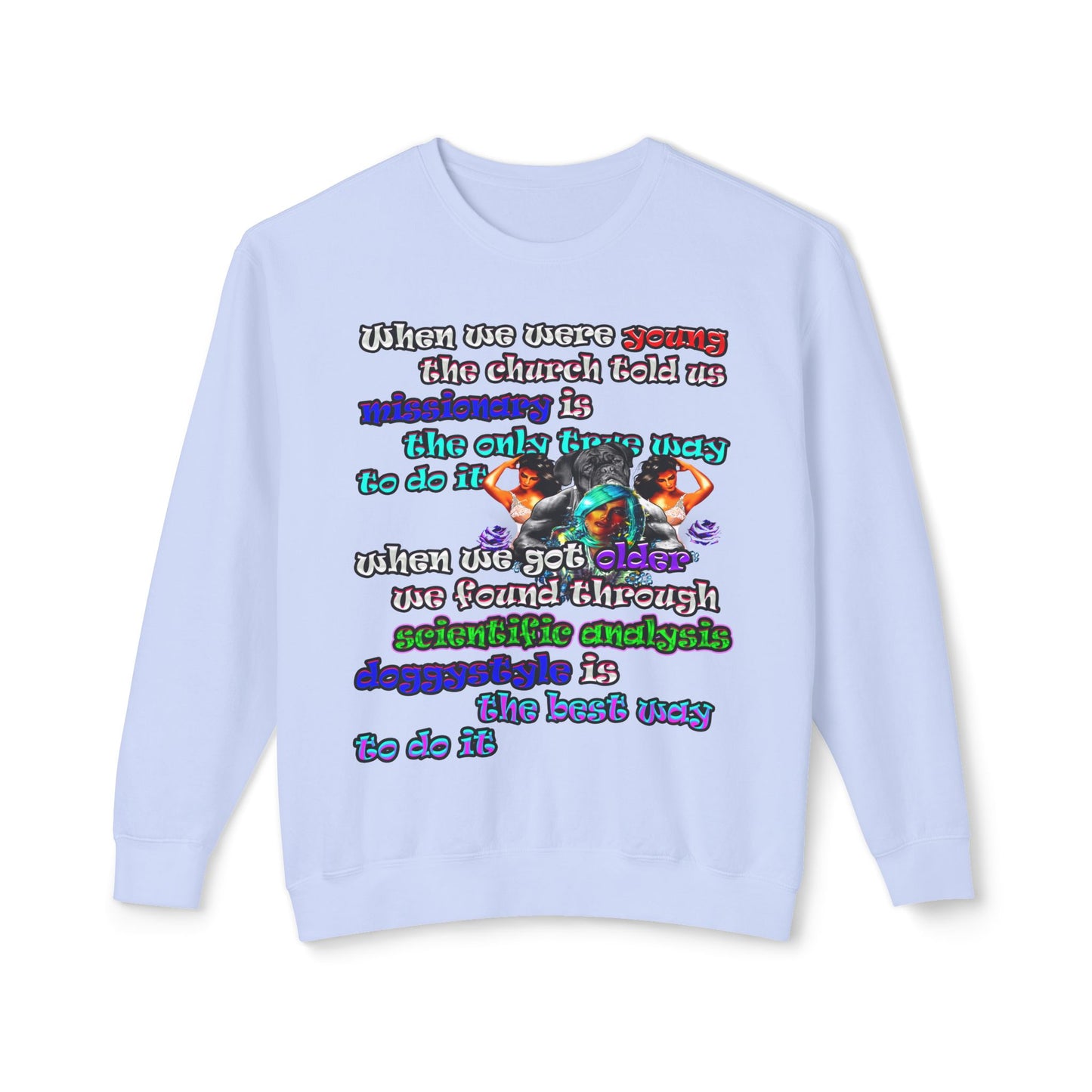 doggystyle - Unisex Lightweight Crewneck Sweatshirt