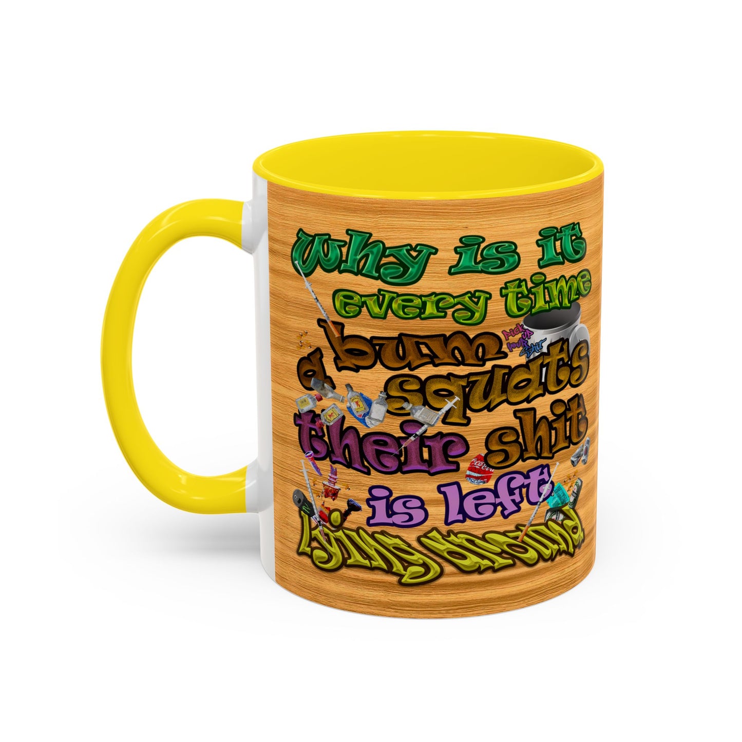 the bum's shit - Accent Mug (butterscotch wood finish)