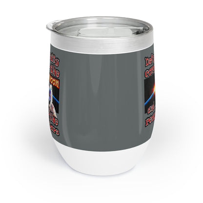 defy conquer reach - Chill Wine Tumbler (dark grey)