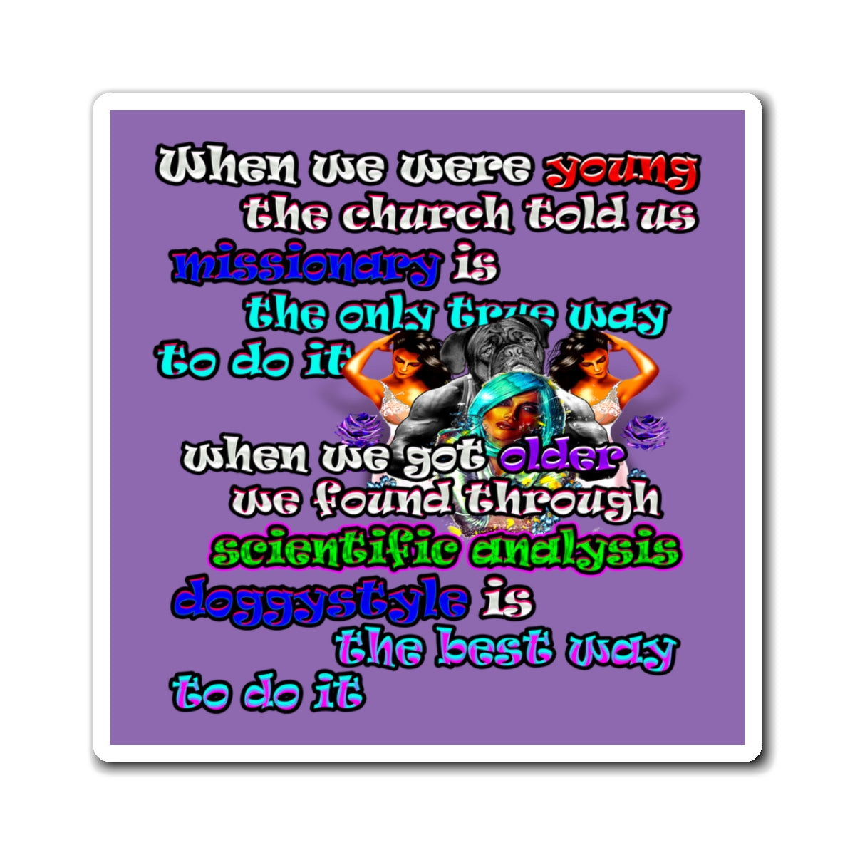 doggystyle - Magnets - (light purple)