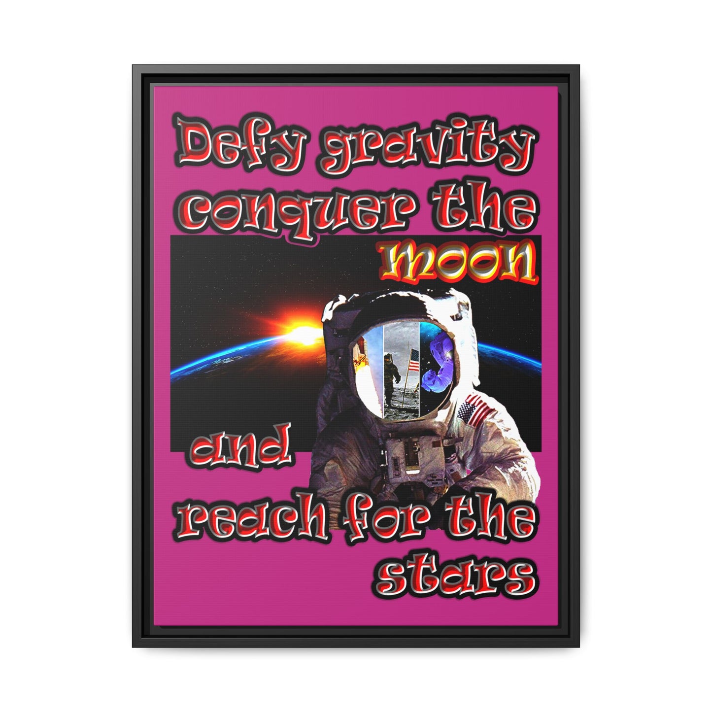 defy conquer reach - framed canvas art (pink)