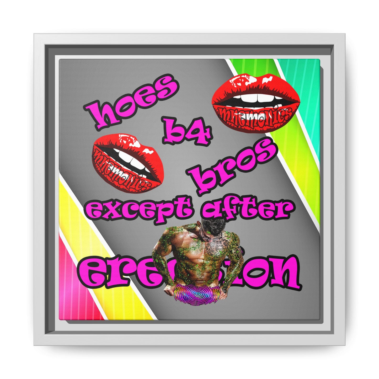 hoes b4 bros - framed canvas art (rainbow split)
