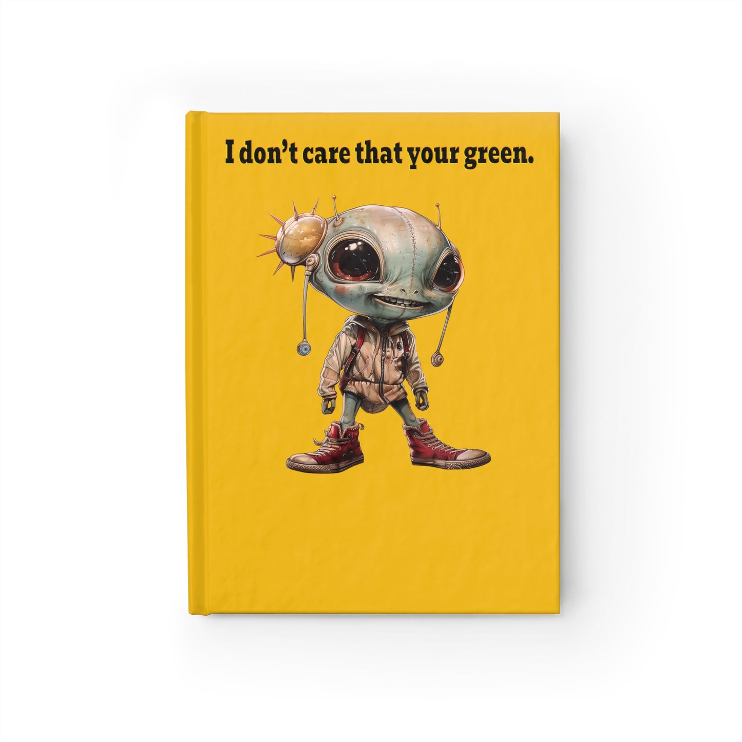I don't care that your green - journal-blank (yellow)