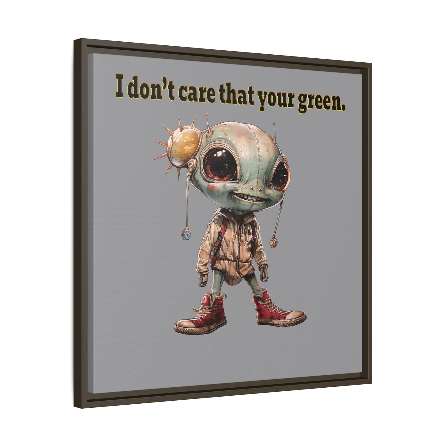 I don't care that your green - framed canvas art (grey)