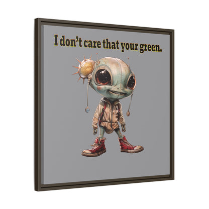 I don't care that your green - framed canvas art (grey)