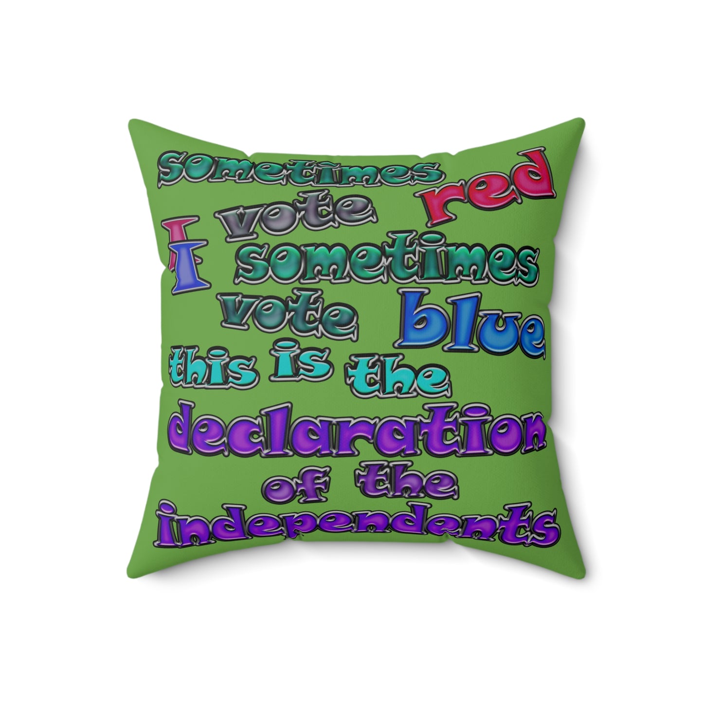 declaration of the independents - Spun Polyester Square Pillow - (green)