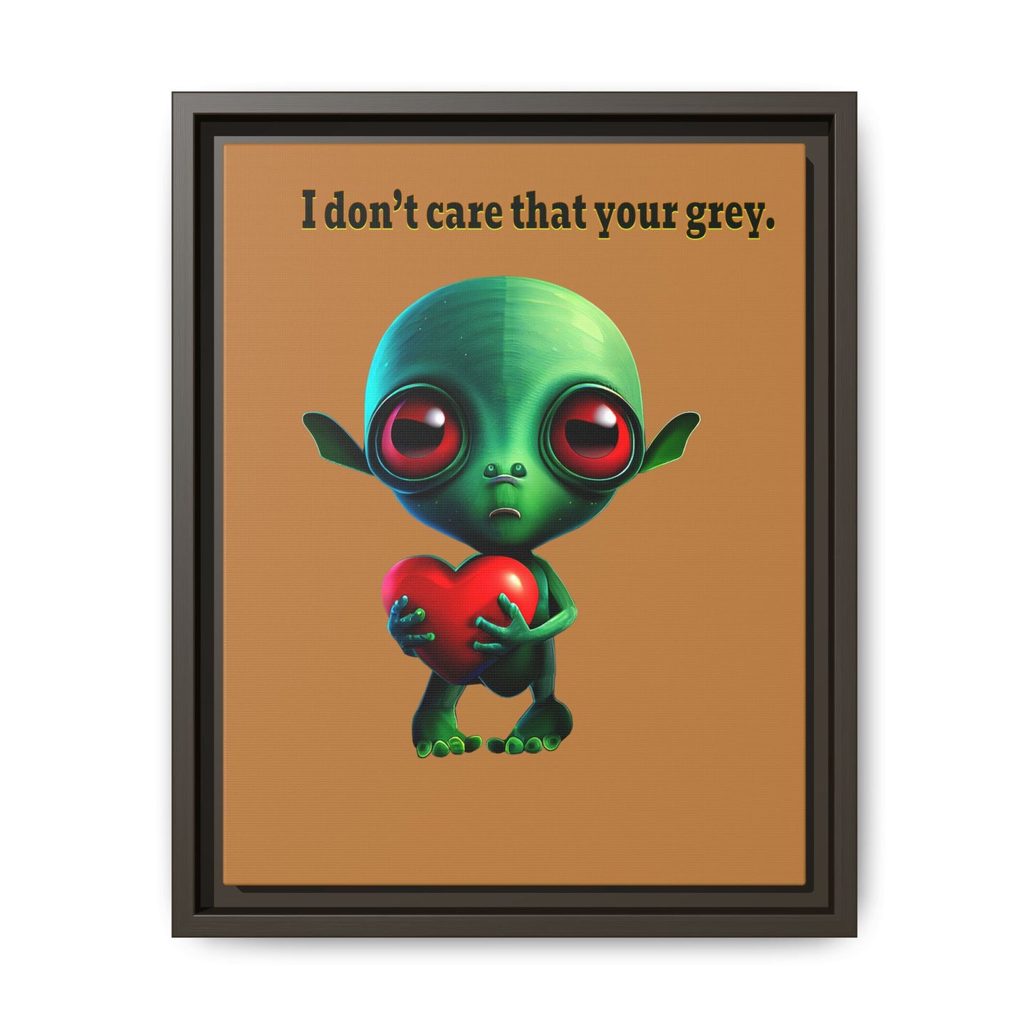I don't care that your grey - framed canvas art (light brown)