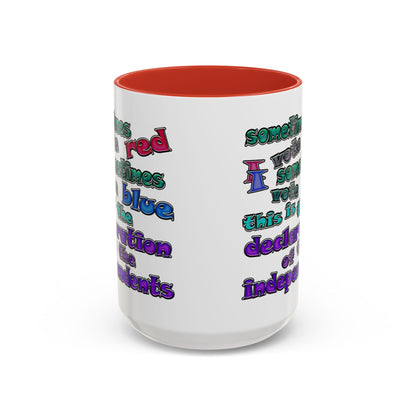 declaration of the independents - Accent Mug (white)