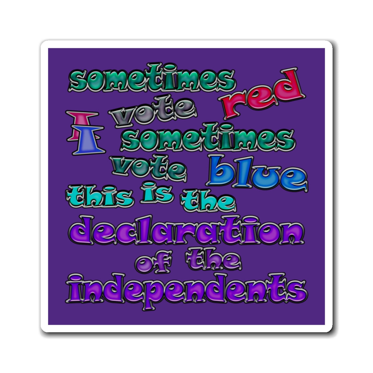 declaration of the independents - Magnets - (purple)