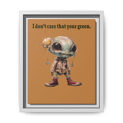 I don't care that your green - framed canvas art (light brown)