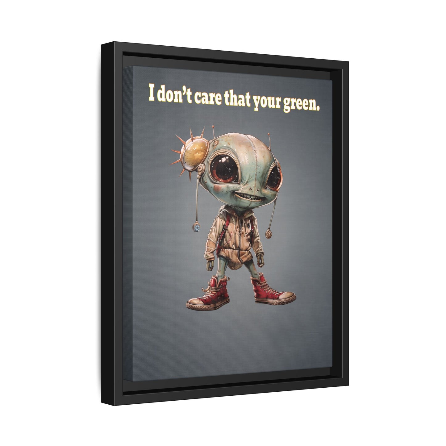 I don't care that your green - framed canvas art (grey-light grey)