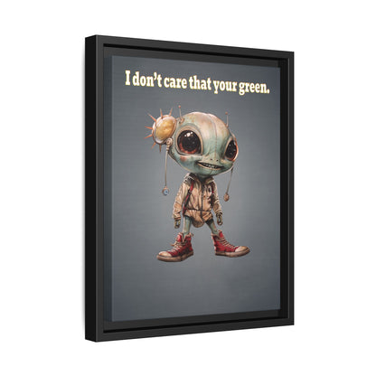 I don't care that your green - framed canvas art (grey-light grey)