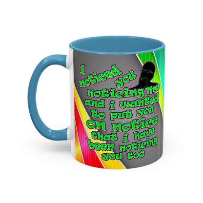 noticed you noticing - Accent Mug (rainbow split)