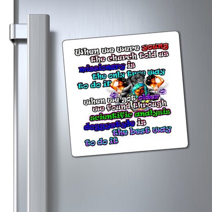 doggystyle - Magnets - (white)