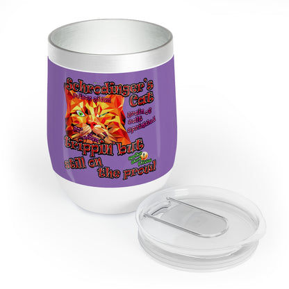 schrodinger's cat - Chill Wine Tumbler (light purple)